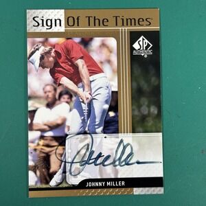 2012 SP Authentic Sign of the Times Johnny Miller #ST-MI Auto